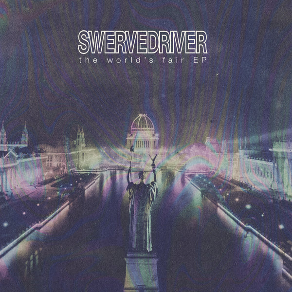 Swervedriver - The World's Fair EP