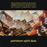 Swervedriver - Petroleum Spirit Daze
